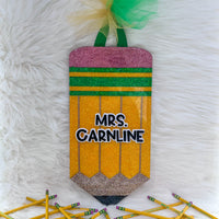 My Favorite Pencil Door Sign