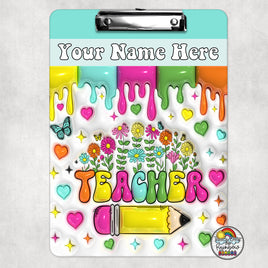 Teacher Drip Clipboard