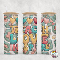 Teacher, Love, Inspire 1 Glass Can