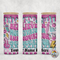 What a Teacher Glass Can