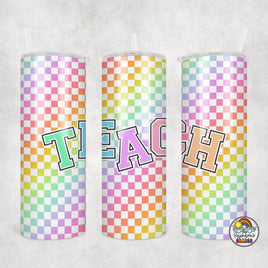 Rainbow Checkered TEACH Tumbler