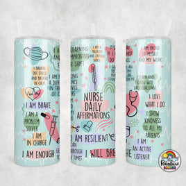 Nurse Affirmations Tumbler