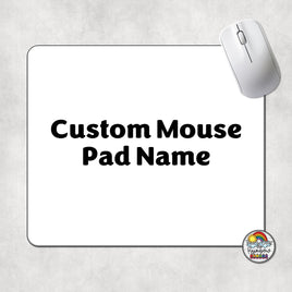 Custom Mouse Pad Name