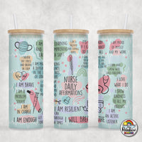 Nurse Affirmations Glass Can