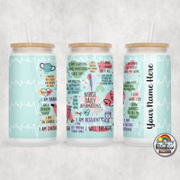 Nurse Affirmations Glass Can