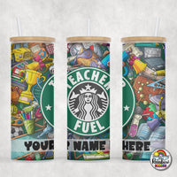 Teacher Fuel Glass Can