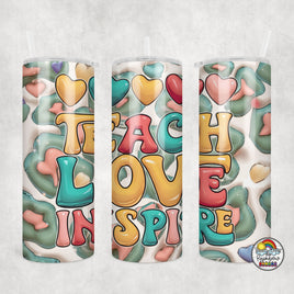 Teach Love Inspire 1 Tumbler