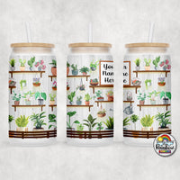 Crazy Plant Lady Glass Can