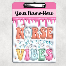 Nurse Vibes Puff Clipboard
