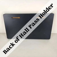 Hall Pass Holder
