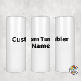 Custom Tumbler Name