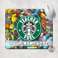 Teacher Fuel Mouse Pad