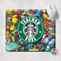 Teacher Fuel Mouse Pad