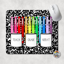Teach Grade Repeat Mouse Pad