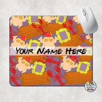 Friends Favorites Mouse Pad