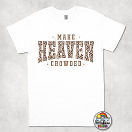 Heaven Tees & Crews Apparel
