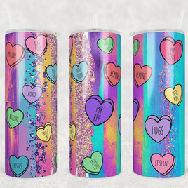 Valentines Candy Hearts Tumbler