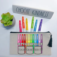 TEACH GRADE REPEAT Pencil Bag